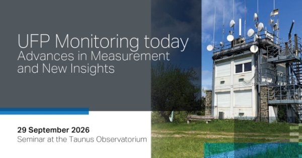UFP Monitoring Today - Join us for a dedicated seminar!